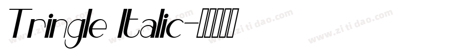 Tringle Italic字体转换